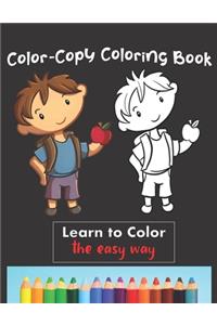 Color Copy Coloring Book - Learn to Color - The Easy Way