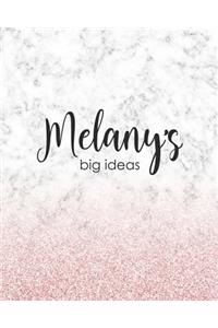 Melany's Big Ideas