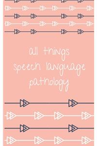 Speech Pathology