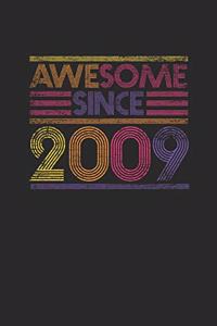 Awesome Since 2009