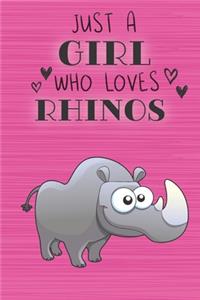 Just a Girl Who Loves Rhinos