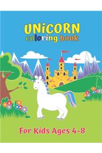 Unicorn Coloring Book For Kids Ages 4-8