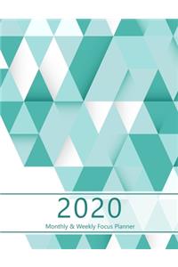 2020 Monthly & Weekly Focus Planner