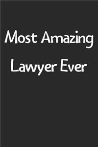 Most Amazing Lawyer Ever