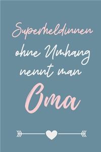 Superheldinnen Ohne Umhang Nennt Man Oma