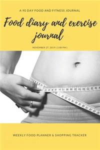 Food diary and exercise Journal
