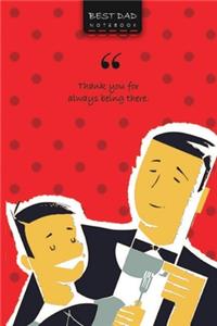 Best Dad Notebook, Write-in Journal, Dotted Lines, Wide Ruled, Medium (A5) 6 x 9 In (Red)