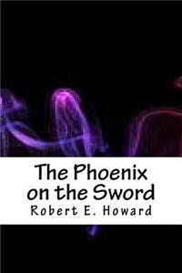 The Phoenix on the Sword