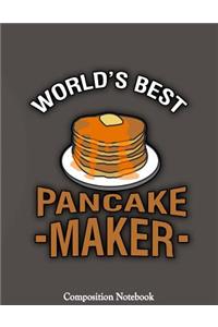 Worlds Best Pancake Maker