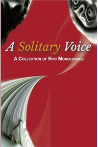 A Solitary Voice