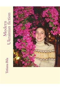 Modern Ukrainian Fiction