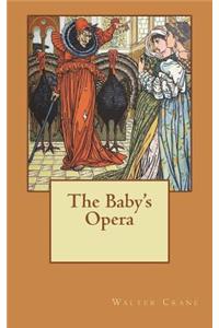 The Baby's Opera