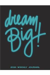 Dream Big