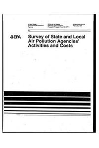 Survey of State and Local Air Pollution Agencies' Activities and Costs