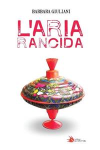 L'Aria Rancida