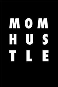 Mom Hustle