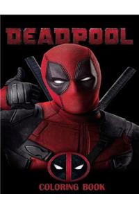 Deadpool Coloring Book: Coloring Book for Kids and Adults with Fun, Easy, and Relaxing Coloring Pages