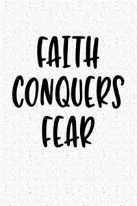 Faith Conquers Fear