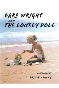 Dare Wright And The Lonely Doll