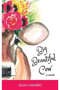 Big Beautiful Cow