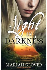 Light in Darkness
