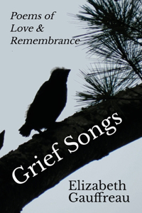 Grief Songs