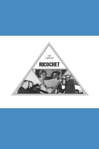 Ricochet