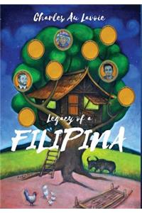 Legacy of a Filipina