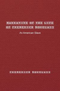 Narrative of the Life of Frederick Douglass