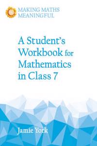 A Student's Workbook for Mathematics in Class 7
