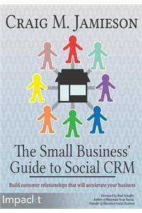 Small Business' Guide to Social Crm