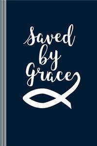 Saved by Grace