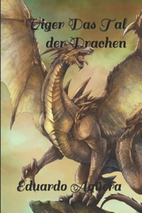 Viger Das Tal der Drachen