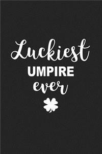 Luckiest Umpire Ever