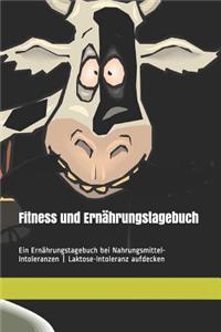 Fitness Und Ernährungstagebuch - - Ein Ernährungstagebuch Bei Nahrungsmittel-Intoleranzen - Laktose-Intoleranz Aufdecken