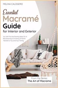 Essential Macramé Guide for Interior and Exterior