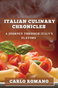 Italian Culinary Chronicles