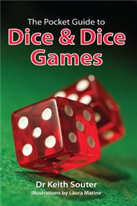 The Pocket Guide to Dice & Dice Games