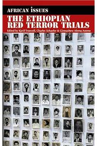 The Ethiopian Red Terror Trials