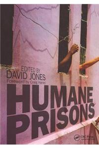 Humane Prisons