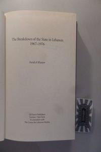 The Breakdown of the State in Lebanon
