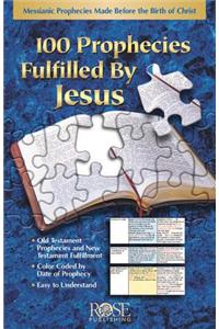 100 Prophecies Fulfilled by Jesus
