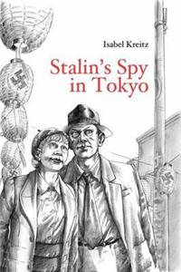 Stalin's Spy in Tokyo