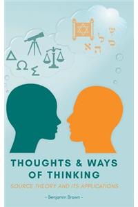 Thoughts and Ways of Thinking