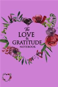 The Love & Gratitude Notebook