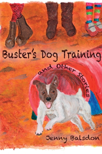 Buster's Dog Training and Other Stories