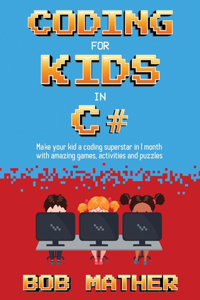 Coding for Kids in C#