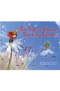 Tiptoe Guide to Tracking Fairies