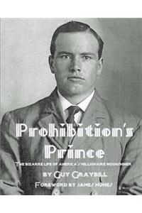 Prohibition's Prince