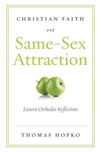 Christian Faith and Same-Sex Attraction